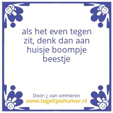 Tegeltje: denk aan positieve spreuken