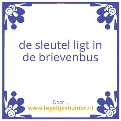 Tegeltje: .