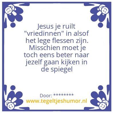 Tegeltje: ********