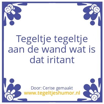 Tegeltje: Tegeltje Tegeltje