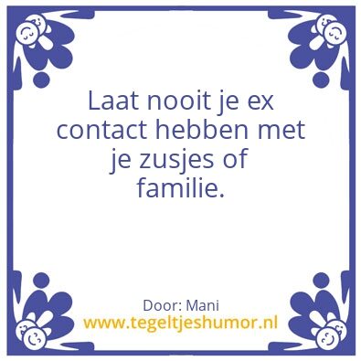 Tegeltje: Tip van de dag!