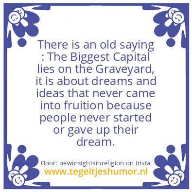 Tegeltje: The Biggest Capital lies on…