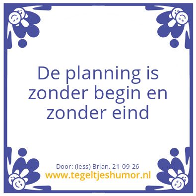 Tegeltje: Spreuk