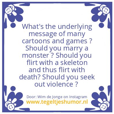 Tegeltje: What ??