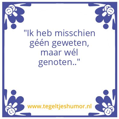 Tegeltje: Spreuken
