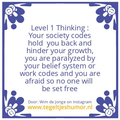 Tegeltje: Level 1 Thinking