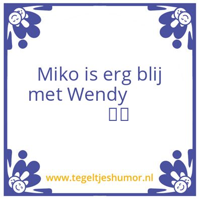 Tegeltje: Wendy