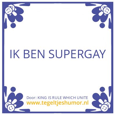 Tegeltje: KING IS RULE WHICH UNITE
