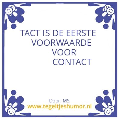 Tegeltje: T A C T