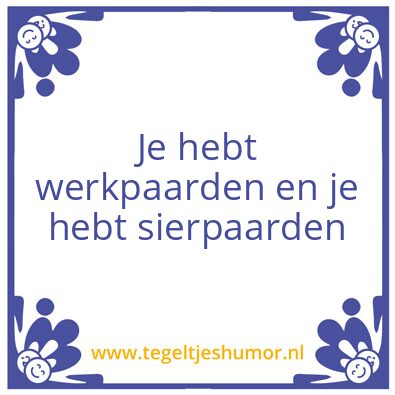 Tegeltje: Werkpaardensierpaarden