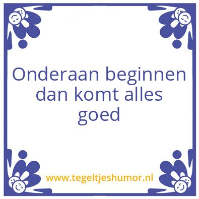 Tegeltje: Levenswijsheid