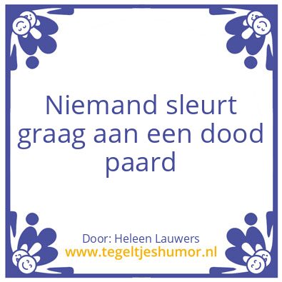 Tegeltje: dood paard