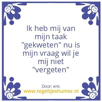 Tegeltje: Gekweten [altzheimer]