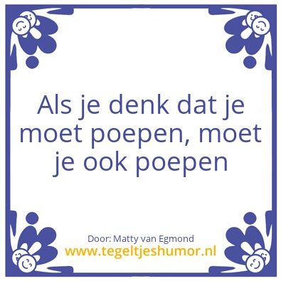 Tegeltje: Poepen