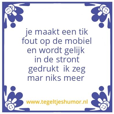 Tegeltje: Waarom nou