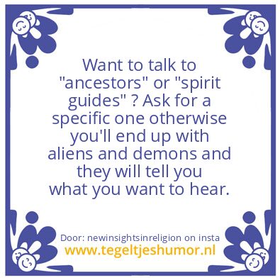 Tegeltje: “ancestors” or “spirit guides