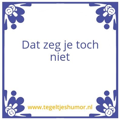 Tegeltje: lol
