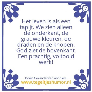 Tegeltje: het leven als een tapijt