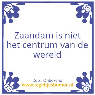 Tegeltje: Zaandam
