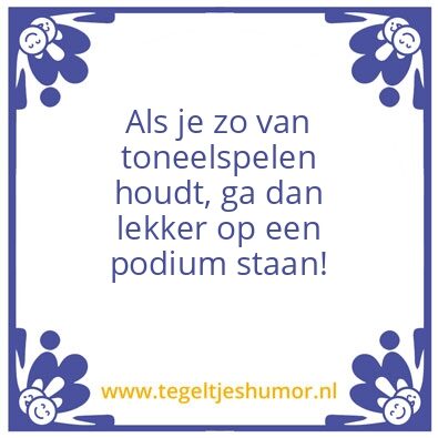 Tegeltje: toneelspelen