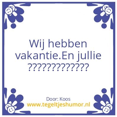 Tegeltje: Humor