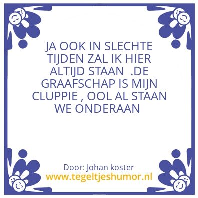Tegeltje: MOOISTE CLUB VAN NEDERLAND