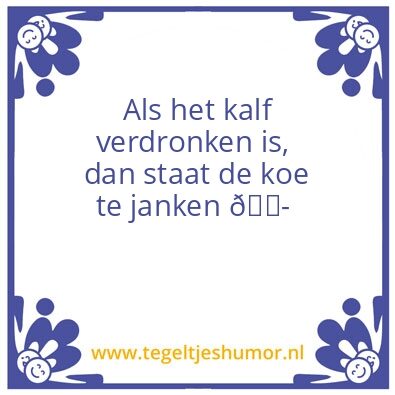 Tegeltje: Janken ðŸ˜­