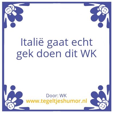 Tegeltje: wk