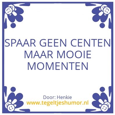 Tegeltje: Humor