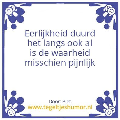 Tegeltje: Eerlijkheid