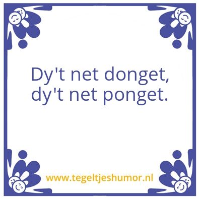 Tegeltje: DOnget