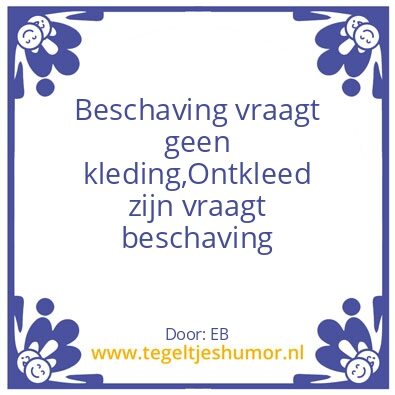 Tegeltje: Beschaving