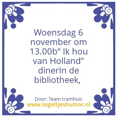 Tegeltje: Oer-Hollands