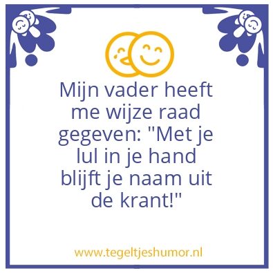 Tegeltje: Wijze raad