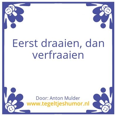 Tegeltje: Draaien, verfraaien