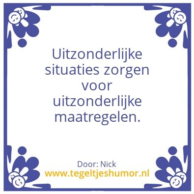 Tegeltje: Uitzonderlijk