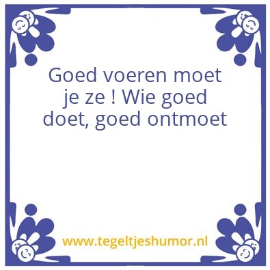 Tegeltje: Spreuk