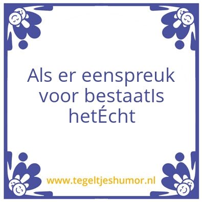 Tegeltje: Zeker en vast
