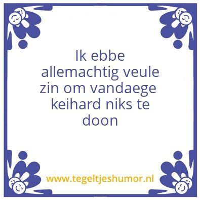 Tegeltje: niks