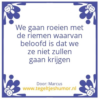 Tegeltje: Spreuk van Wim