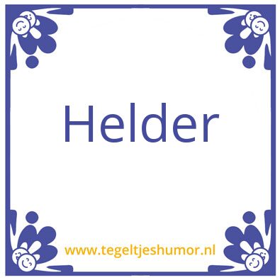 Tegeltje: Helder