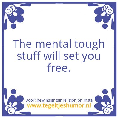 Tegeltje: “the secret of life”