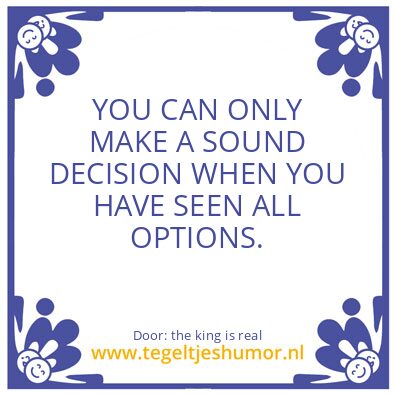 Tegeltje: MAKE A SOUND DECISION