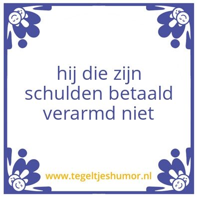 Tegeltje: Schulden