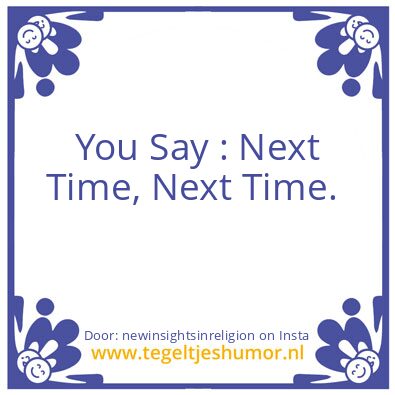 Tegeltje: Remember ..