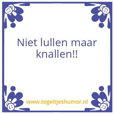 Tegeltje: Lullen
