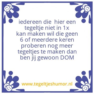 Tegeltje: bah