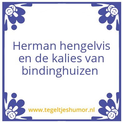 Tegeltje: Kalies