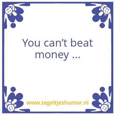 Tegeltje: Money