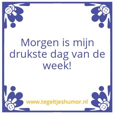 Tegeltje: Druk